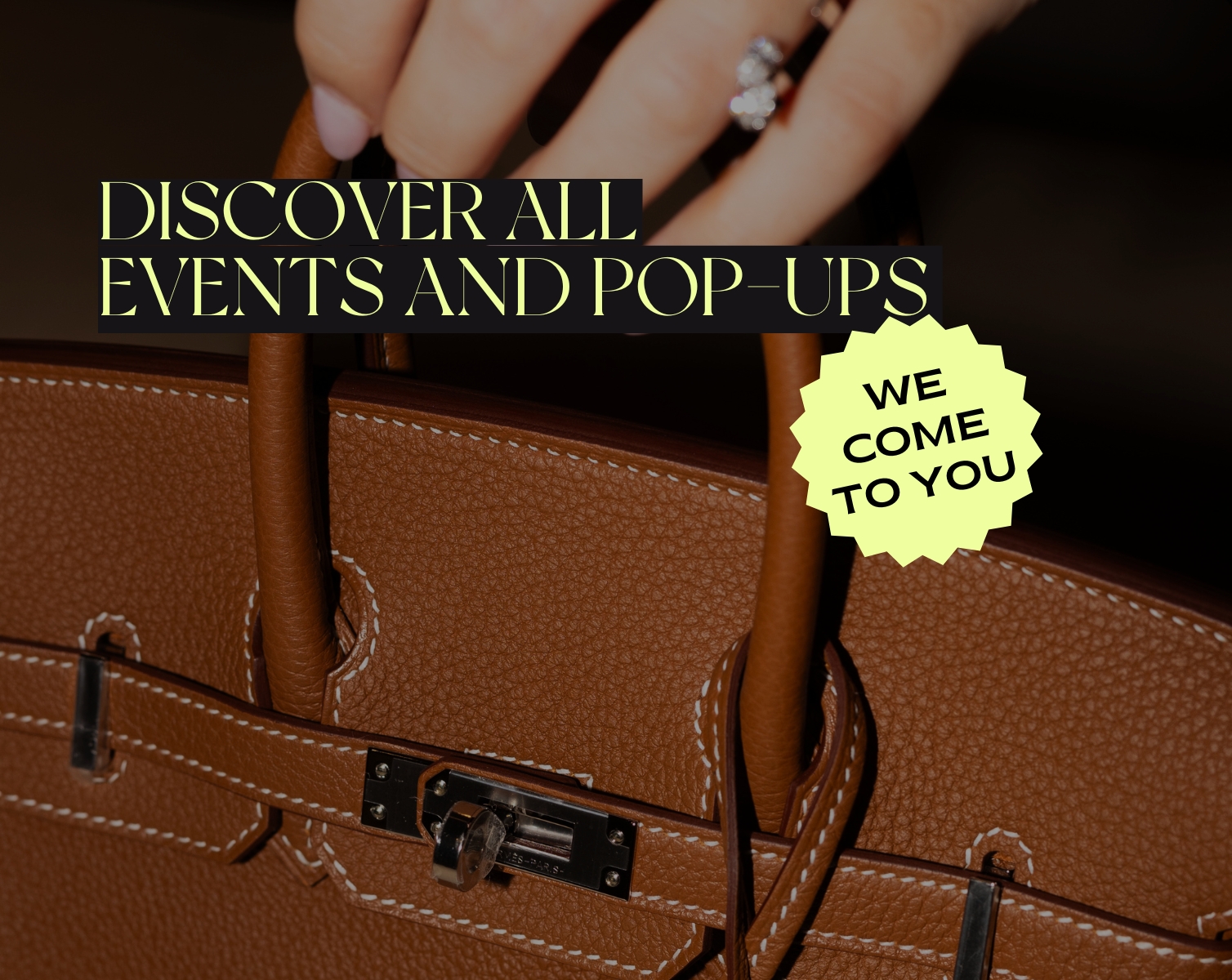 SPECIAL LABELLOV EVENTS & POP-UPS ALL YEAR AROUND