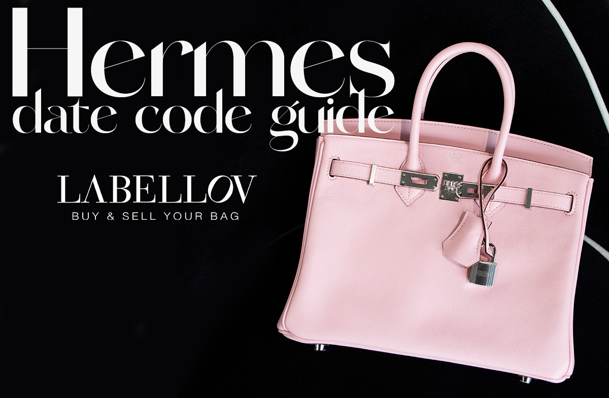 Hermès Date Code Guide 1